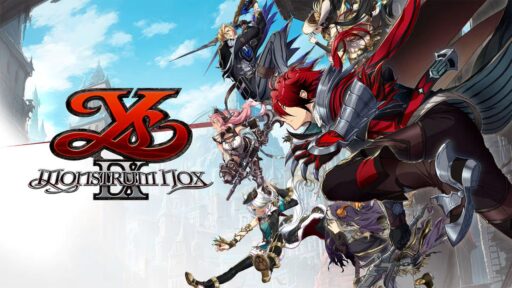 Anime-style characters in dynamic poses leap forward with the bold "Ys IX: Monstrum Nox" logo on the left, highlighting the excitement of Ys IX’s adventurous world.