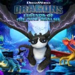 Dreamworks Dragons: Legends of the Nine Realms Now Available on Stadia post thumbnail