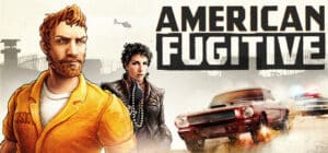 American Fugitive game banner