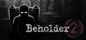Beholder 2 game banner