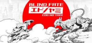 Blind Fate: Edo no Yami game banner