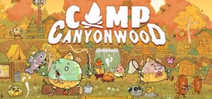 Camp Canyonwood game banner
