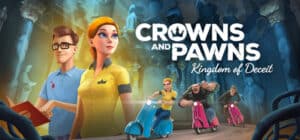 Crowns and Pawns: Kingdom of Deceit game banner