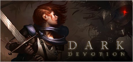 Dark Devotion game banner - find out how to play with cloud gaming