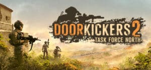 Door Kickers 2: Task Force North game banner