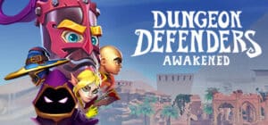 Dungeon Defenders: Awakened game banner