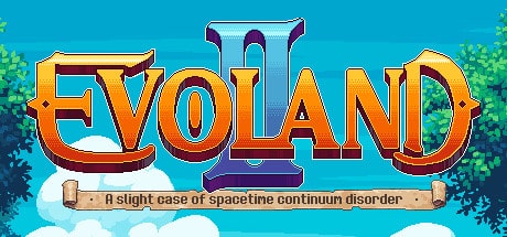 Evoland 2 game banner - find out how to play with cloud gaming