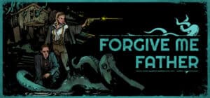 Forgive Me Father game banner