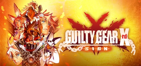 GUILTY GEAR Xrd -SIGN- game banner