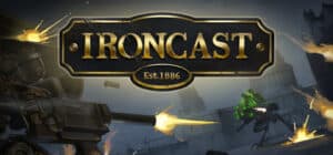 Ironcast game banner