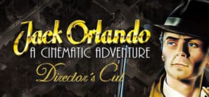 Jack Orlando: Director's Cut game banner