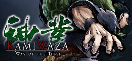 Kamiwaza: Way of the Thief game banner