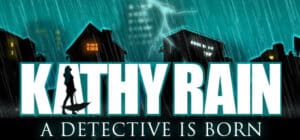 Kathy Rain game banner