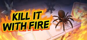 Kill It With Fire game banner