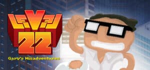 Level 22: Gary's Misadventures game banner