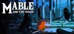 Mable & The Wood game banner