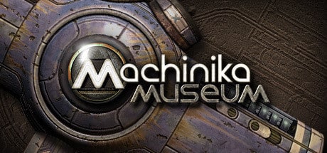 Machinika Museum game banner - find out how to play with cloud gaming