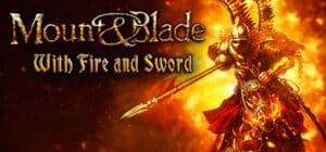 Mount & Blade: With Fire & Sword game banner