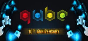 Q.U.B.E. 10th Anniversary game banner