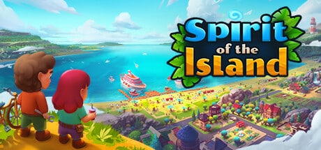 Spirit of the Island game banner - find out how to play with cloud gaming