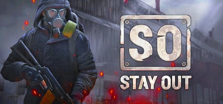 Stay Out game banner - find out how to play with cloud gaming