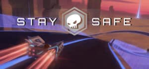 Stay Safe game banner - find where to play in the cloud