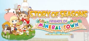 STORY OF SEASONS: Friends of Mineral Town game banner