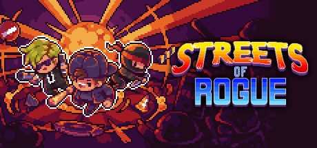 Streets of Rogue game banner - find out how to play with cloud gaming