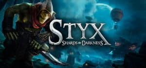 Styx: Shards of Darkness game banner