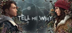 Tell Me Why game banner