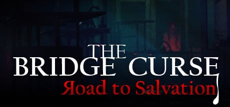 The Bridge Curse Road to Salvation game banner