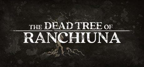 The Dead Tree of Ranchiuna game banner - find out how to play with cloud gaming