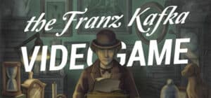 The Franz Kafka Videogame game banner