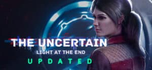 The Uncertain: Light At The End game banner