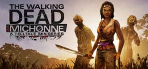 The Walking Dead: Michonne - A Telltale Miniseries game banner