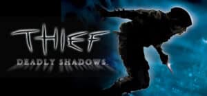 Thief: Deadly Shadows game banner