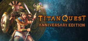 Titan Quest Anniversary Edition game banner