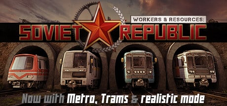 Workers & Resources: Soviet Republic game banner