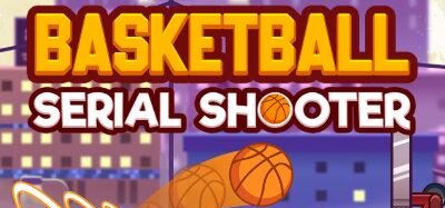 Basketball Serial Shooter game banner