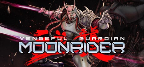 Vengeful Guardian: Moonrider game banner