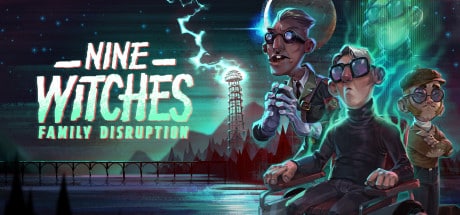 Nine Witches: Family Disruption game banner