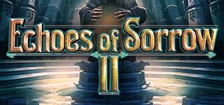 Echoes of Sorrow 2 game banner