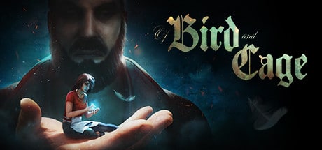 Of Bird and Cage game banner