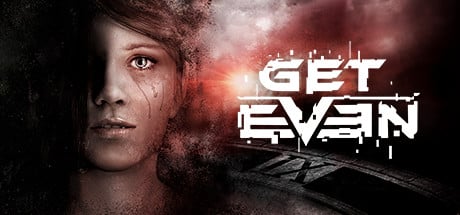 Get Even game banner