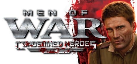 Men of War: Condemned Heroes game banner