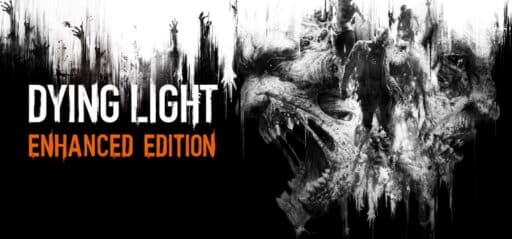 Dying Light Enhanced Edition game banner - find where to play in the cloud
