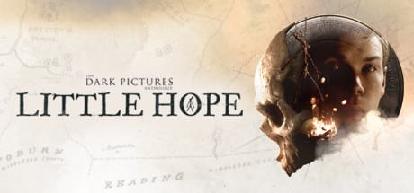 The Dark Pictures Anthology: Little Hope game banner