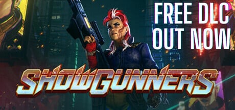 Showgunners game banner - find out how to play with cloud gaming