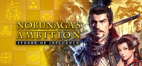 NOBUNAGA'S AMBITION: Sphere of Influence game banner