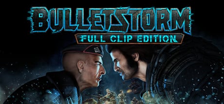 Bulletstorm: Full Clip Edition game banner